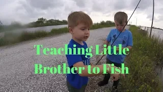 Teaching LIttle Brother to Fish