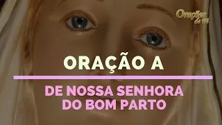 Oração a Nossa Senhora do Bom Parto