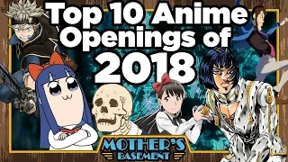 Top 10 Anime Openings of 2018