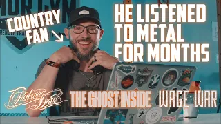 WE FORCED HIM TO LISTEN TO METAL FOR MONTHS (Positive Reaction?)