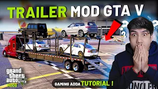 How to Install Car Carrier Trailer Mod | Hindi GTA 5 Mod Tutorial | Gaming Adda | 2024