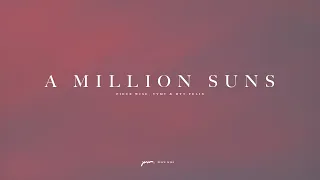 Piece Wise, YVMV & DTT Felix - A Million Suns