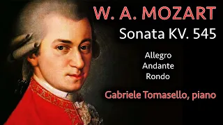 Mozart Sonata K. 545 モーツァルト  ピアノソナタ ハ長調K.545 - Gabriele Tomasello, piano.