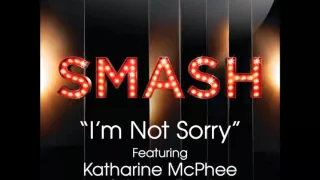Smash - I'm Not Sorry (DOWNLOAD MP3 + LYRICS)