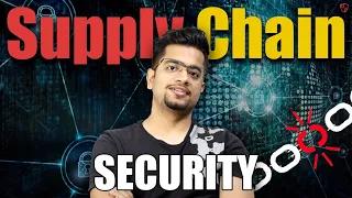 [HINDI] Most Dangerous Cyber Attacks | Supply Chain Security