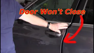 How To Fix A Car Door That Won't Close Or Latch