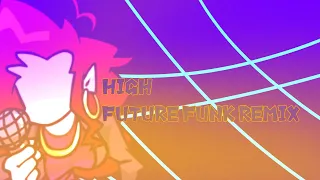 HIGH (Future Funk Remix)