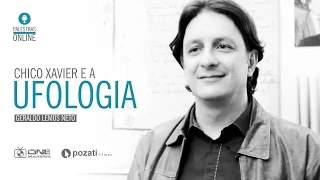 [CM+P] Palestra | Chico Xavier e a Ufologia [CM+P]