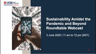 UOBAM Sustainability Roundtable Webcast