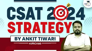 How to prepare CSAT for the UPSC CSE 2024 exam | Best Strategy To Crack UPSC CSAT 2024 | StudyIQ