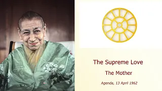 The Supreme Love -The Mother