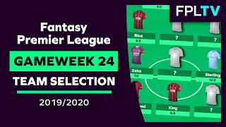 Team Selection & Transfers | FPL DOUBLE GAMEWEEK 24 | Fantasy Premier League