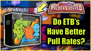 Better Pull Rates Pokémon TCG Scarlet & Violet Paldea Evolved Elite Trainer Box Opening