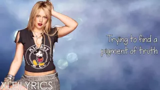 Hilary Duff - Come Clean (Lyrics Video) HD
