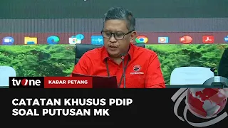 PDIP Sampaikan Sejumlah Catatan Khusus soal Putusan MK | Kabar Petang tvOne