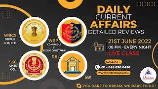 Daily Important Current Affairs Live Class of 21st June for #wbcs #wbp #kpsi #cgl #chsl #bank #rail