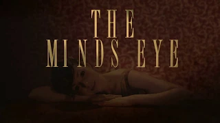 The Minds Eye Trailer