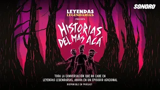 Historias del Más Acá 12 - Una Noche de Pasión con el Yeti