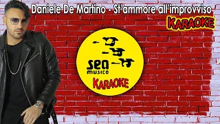 Daniele De Martino - St'ammore all'improvviso (KARAOKE UFFICIALE 2019)