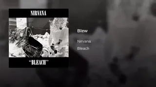 Blew [Louder] - Nirvana