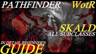 Pathfinder: WotR - All Skald SubClasses Starting Builds - Beginner's Guide [2021] [1080p HD]