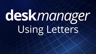 Using Letters | DeskManager Online