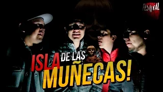 Vlogueando en La isla de las Muñecas ♛  Luisito Rey