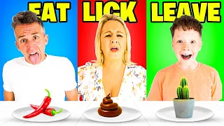 EAT, LICK, OR LEAVE CHALLENGE! w/FAMILY 4