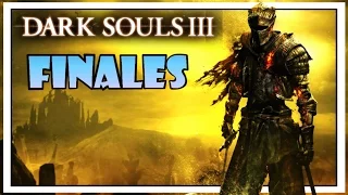 LOS FINALES DE DARK SOULS 3 EXPLICADOS