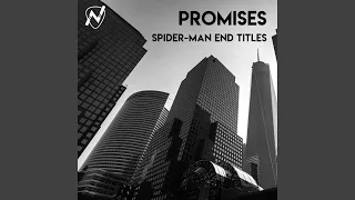 Promises (Spider-Man End Titles)