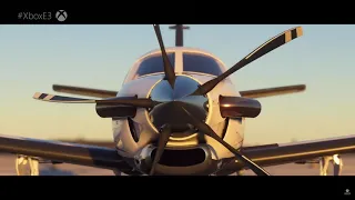 Microsoft Flight Simulator - E3 2019 Reveal Trailer