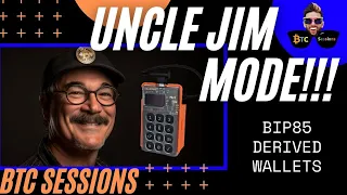 BIP85: Segregated Bitcoin Accounts From One Seed (UNCLE JIM MODE)