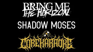 Bring Me The Horizon - Shadow Moses [Karaoke Instrumental]