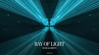 SUER, ODENN - Ray Of Light (Official Canvas Video)