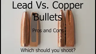 Lead vs Copper Bullets