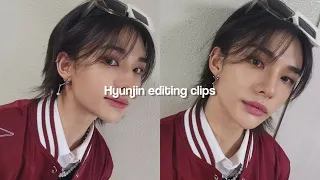 Hyunjin editing clips