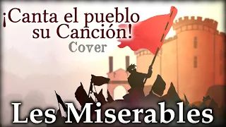 🔥Do you Hear the People Sing? - Les Miserables in Spanish,  Cover en Español (La Canción del Pueblo)