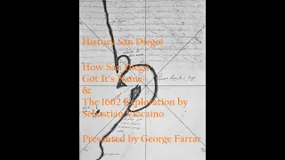 San Diego History-How San Diego Got It's Name, The 1602 Exploration by Sebastián Vizcaíno