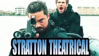 Stratton Theatrical Trailer 2017