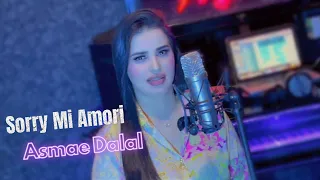 Asmae Dalal " #Sorry_Mi_Amore " Cover #Cheb_Mehdi (Exclusive Video Music) 2023