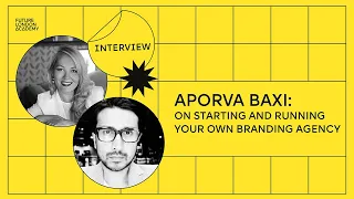 Dixon Baxi on Starting and Running Your Own Branding Agency