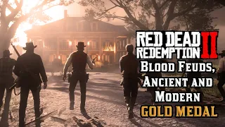 Red Dead Redemption 2 | Mission 46 - Blood Feuds, Ancient and Modern [Gold Medal]