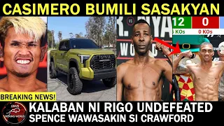 Casimero Nakabili Ng Bagong Sasakyan, Kalaban Ni Rigondeaux Undefeated, Spence Dudurugin Si Crawford