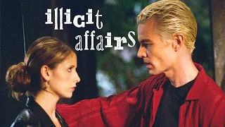 Spike & Buffy│illicit affairs