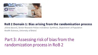 Part 3: Assessing risk of bias from the randomization process in RoB 2
