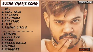 Sucha Yaar all hit song 2021🎶Sucha Yaar jukebox song🎶Sucha yaar top songs🎶Sucha yaar mashup song2021