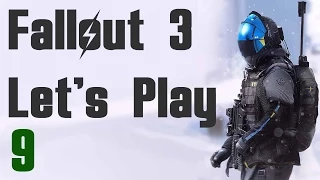 Fallout 3 Let's Play - Part 9 Adventures of the Wasteland (Commentary, Walkthrough, Guide)