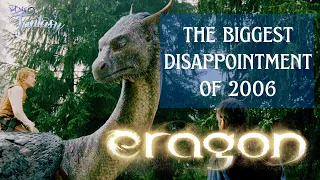 Why Did Eragon Disappoint? (ft. The Book Was Better) | Eragon (2006)
