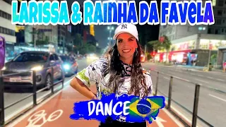 PEDRO SAMPAIO  - LARISSA e Ludmilla - Rainha da Favela - DANCE BRASIL #102 (SOLO LAIS CARDOSO)