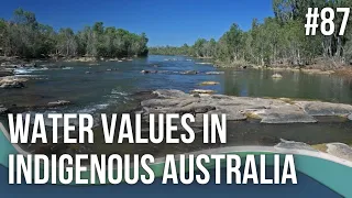 Understanding water values in Indigenous Australia